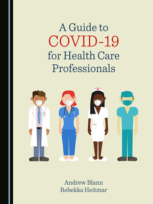 cover image of A Guide to COVID-19 for Health Care Professionals